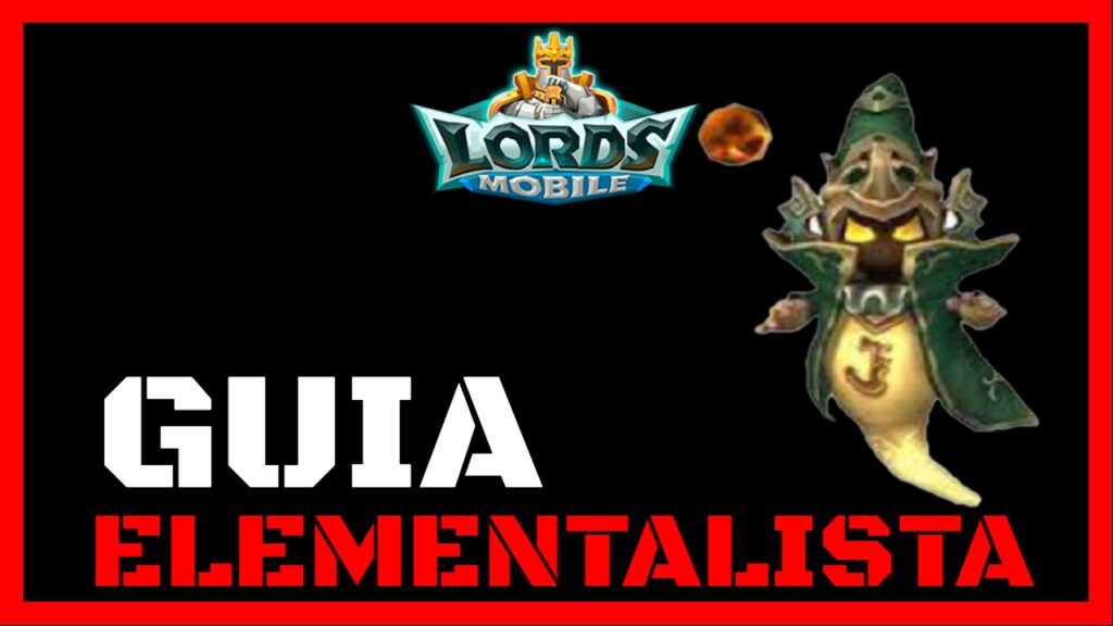 Elementalista lords mobile