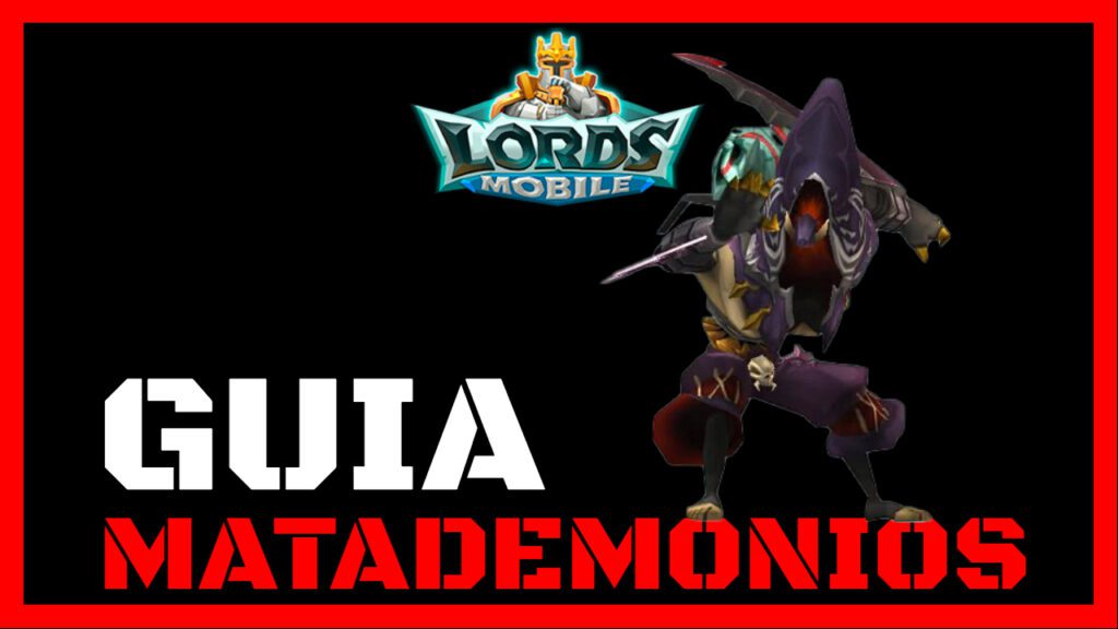 matademonios lords mobile