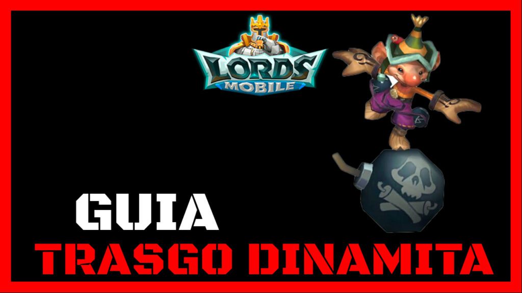 trasgo dinamita lords mobile